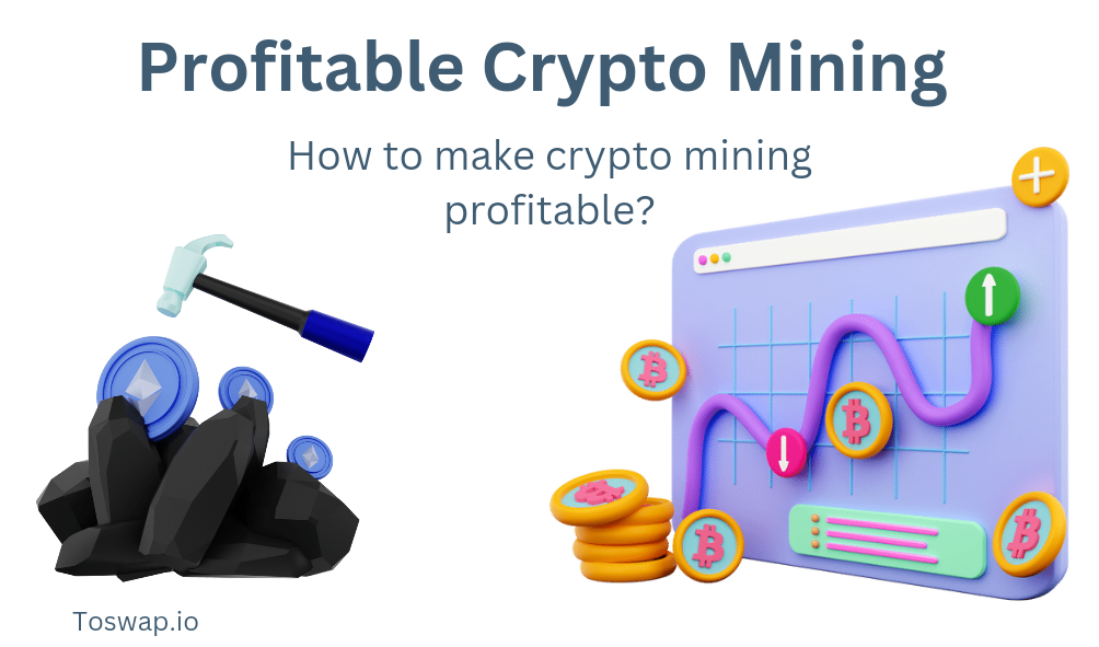 Profitable Crypto Mining